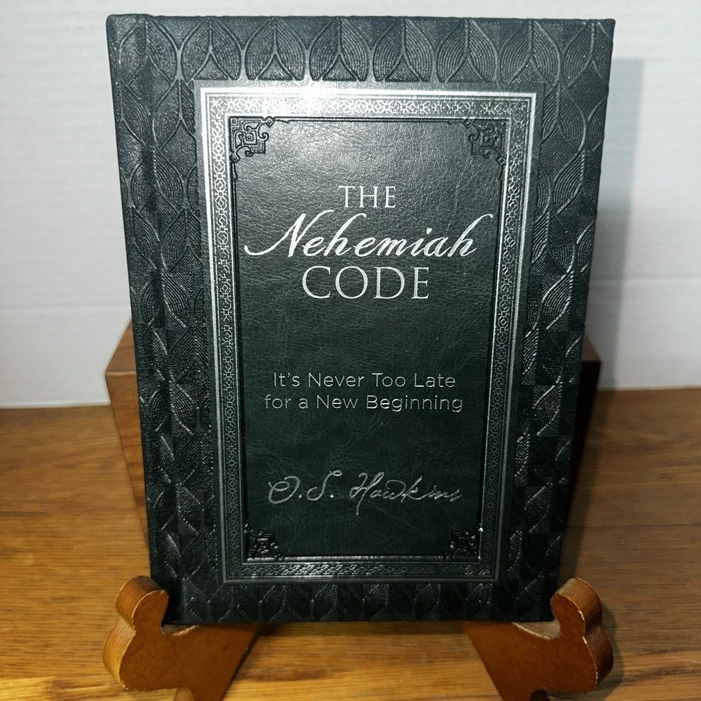 The Nehemiah Code: It's Never Too Late for a New Beginning by O. S. Hawkins~New!